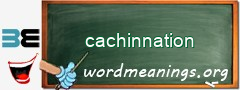 WordMeaning blackboard for cachinnation